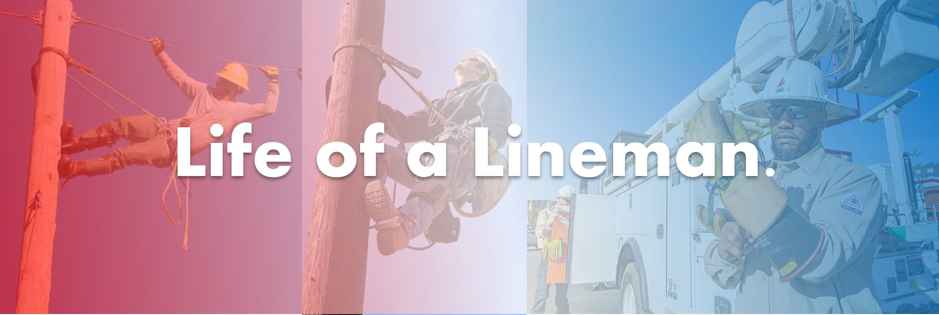 life of a lineman